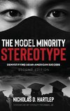 The Model Minority Stereotype