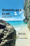 Someplace Else