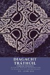 Diagacht Tráthúil (Timeless Theology)