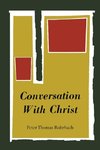 Conversation with Christ