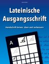 Lateinische Ausgangsschrift - Handschrift lernen, üben und verbessern