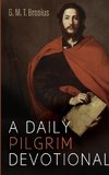 A Daily Pilgrim Devotional