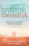 The Practical Art of Spiritual Conversation