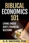 Biblical Economics 101