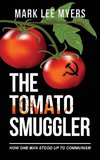 The Tomato Smuggler