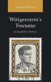 Wittgenstein's Tractatus, A Student's Edition