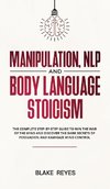 Manipulation, NLP and Body Language Stoicism