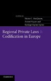 Regional Private Laws and Codification in Europe