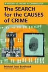 Burkhead, M:  The Search for the Causes of Crime