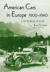 Goodman, B:  American Cars in Europe, 1900-1940