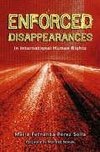 Solla, M:  Enforced Disappearances in International Human Ri