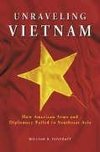 Haycraft, W:  Unraveling Vietnam