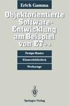 Objektorientierte Software-Entwicklung am Beispiel von ET++