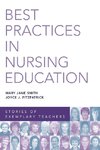 Best Practices in Nursing Education