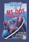 100 Rezepte für MS-DOS 6.0