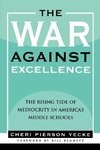 The War Against Excellence