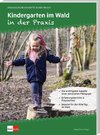 Kindergarten im Wald in der Praxis