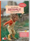 Die schönsten Rituale für Krippenkinder