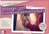 Schlüsselbegriffe der Kita-Praxis: Bildungs- und Erziehungspartnerschaft