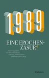 1989 - Eine Epochenzäsur?