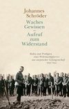 Waches Gewissen - Aufruf zum Widerstand