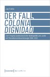 Der Fall Colonia Dignidad