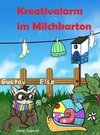 Kreativalarm im Milchkarton