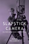 Slapstick Camera, The