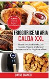 Friggitrice ad Aria Calda XXL