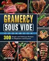 Gramercy Sous Vide Cookbook