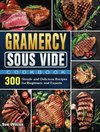 Gramercy Sous Vide Cookbook