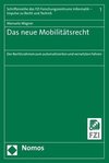 Das neue Mobilitätsrecht