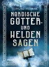 Nordische Götter- und Heldensagen