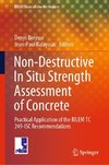 Non-Destructive In Situ Strength Assessment of Concrete