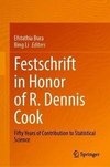 Festschrift in Honor of R. Dennis Cook