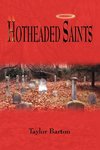 Hotheaded Saints