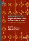 Digital Communications at Crossroads in Africa