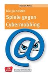 Die 50 besten Spiele gegen Cybermobbing