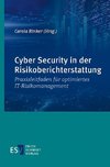 Cyber Security in der Risikoberichterstattung