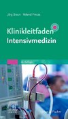 Klinikleitfaden Intensivmedizin