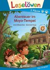 Leselöwen 2. Klasse - Abenteuer im Maya-Tempel