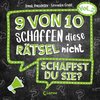 9 von 10 schaffen diese Rätsel nicht - schaffst du sie?