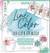 Line & Color - Der Cut & Go-Block