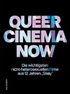 Queer Cinema Now