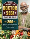 The Complete Dr. Sebi Cookbook