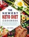 The Newest Keto Diet Cookbook