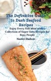 The Definitive Guide to Dash Seafood Recipes