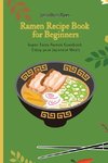 Super Ramen Recipe Book for Beginners