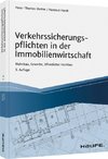 Verkehrssicherungspflichten in der Immobilienwirtschaft