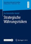 Strategische Währungsrisiken